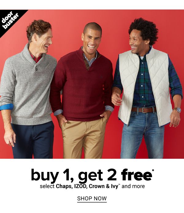 Buy 1, Get 2 FREE select Chaps, IZOD, Crown & Ivy and more - Shop Now