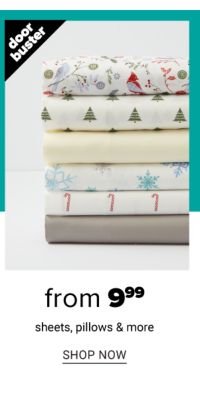 From 9.99 Sheets, Pillows and more - Shop Now