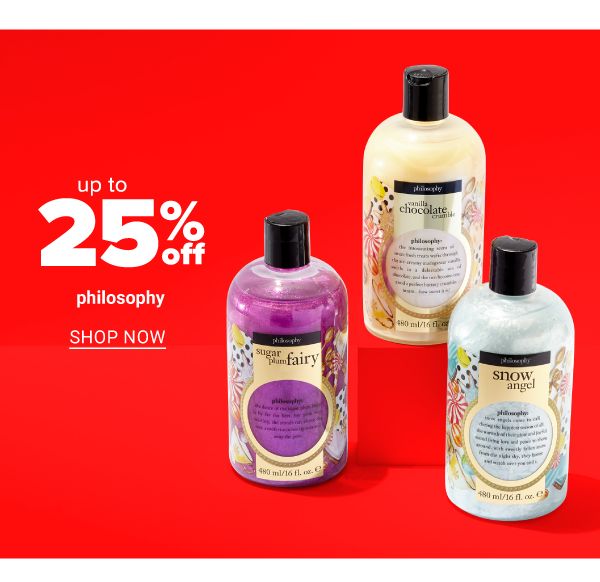 Up to 25% offf Philosophy - Shop Now