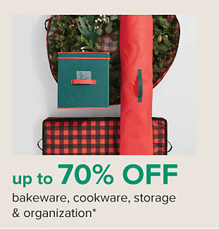 A wreath and holiday storage containers. Up to 65% off bakeware, cookware, storage and organization. 