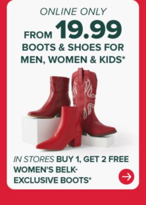 From $19.99 boots and shoes for men, women and kids.