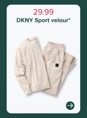 29.99 DKNY sport velour.