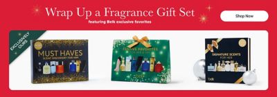 An image of three fragrance gift sets. Exclusively ours. Wrap up a fragrance gift set, featuring Belk exclusive favorites. Shop now.