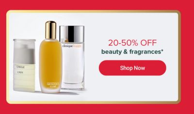 Beauty products. 25% off beauty and fragrances. Shop now.