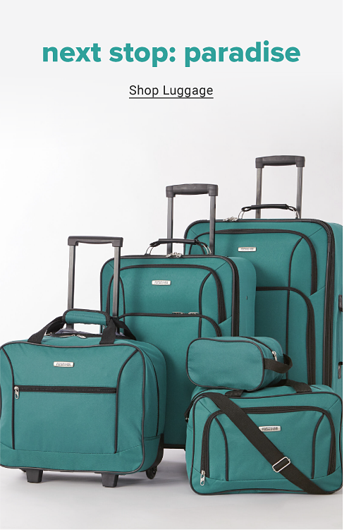Next stop: paradise. A collection of green luggage. Shop luggage.