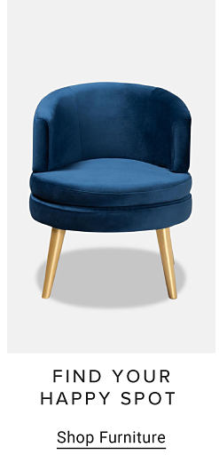 An image blue chair with gold legs. Find your happy spot. Shop furniture.
