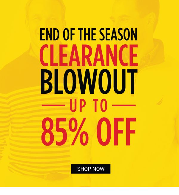 End of the Season Clearance Blowout - Up to 85% off Clearance. Shop Now.