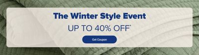 The winter style event. up to 40% off. Get coupon.