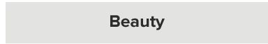Beauty