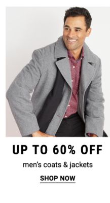 Up to 60% off men's coats & jackets. Shop Now.