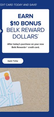 Plus, earn $20 Bonus Belk Reward Dollars after today's purchase on your new Belk Rewards Plus credit card. See if you prequalify. Apply today.