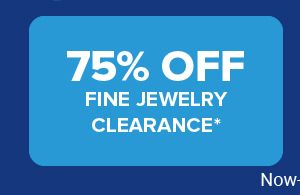 75% off fine jewelry clearance.