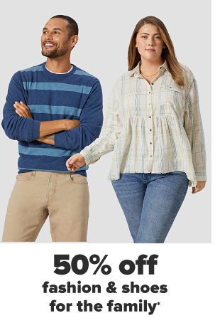 A man in a blue striped sweater and khaki pants. A woman in a tiered button down and jeans. 50% off fashion for the family. 