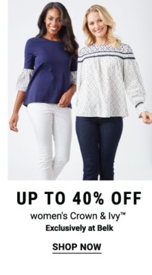 Up to 40% off women's Crown & Ivy™ - Exclusively at Belk. Shop Now.