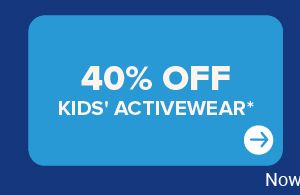 40% off kids' activewear.