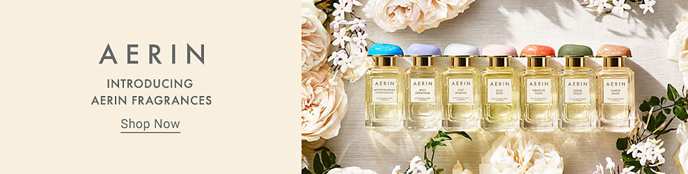 Image of various perfume bottles. Aerin. Introducing Aerin fragrances. Shop now.