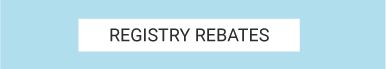 Need help? Get Inspired! Registry rebates.