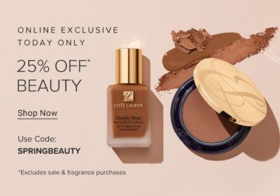 Online exclusive. Today only. 25% off beauty. Use code: SPRINGBEAUTY. *excludes sale & fragrance purchases. Shop now.