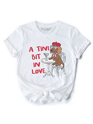 OrnamentallyYou Women's A Tini Bit In Love Dachshund Funny Galentine Tee