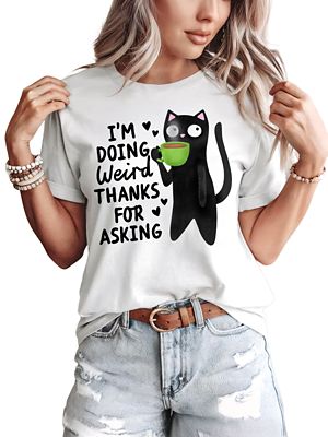 OrnamentallyYou Women's Coffee Black Cat Doing Weird Funny Phrase T-Shirt