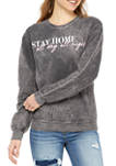 Juniors Long Sleeve Fleece Stay Home Graphic Pullover