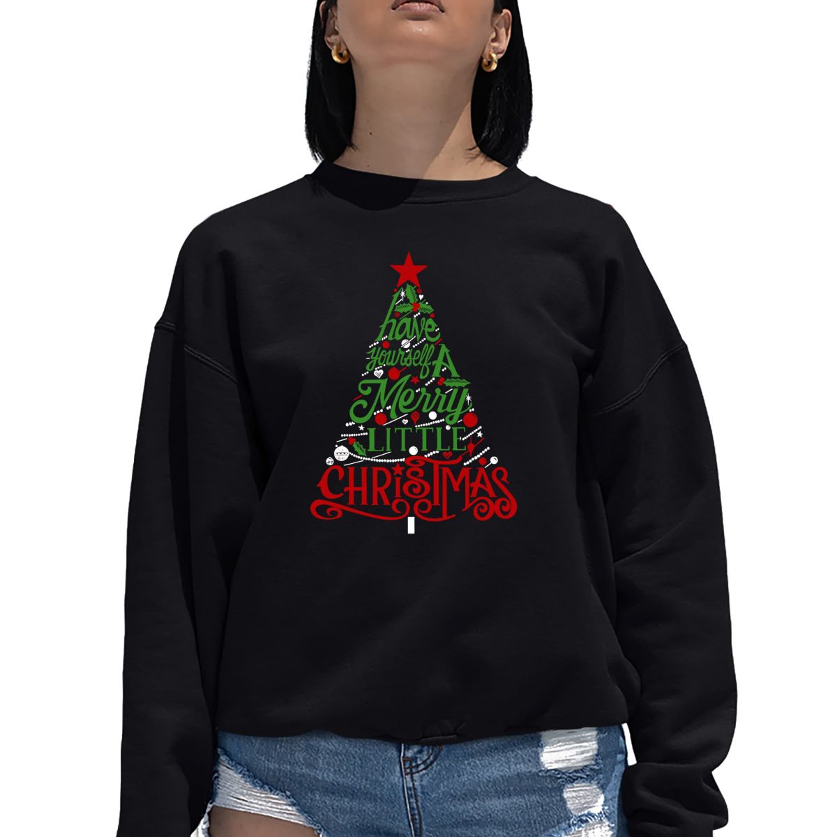 Have Yourself a Merry Little Christmas - Womens Word Art Crewneck Sweatshirt