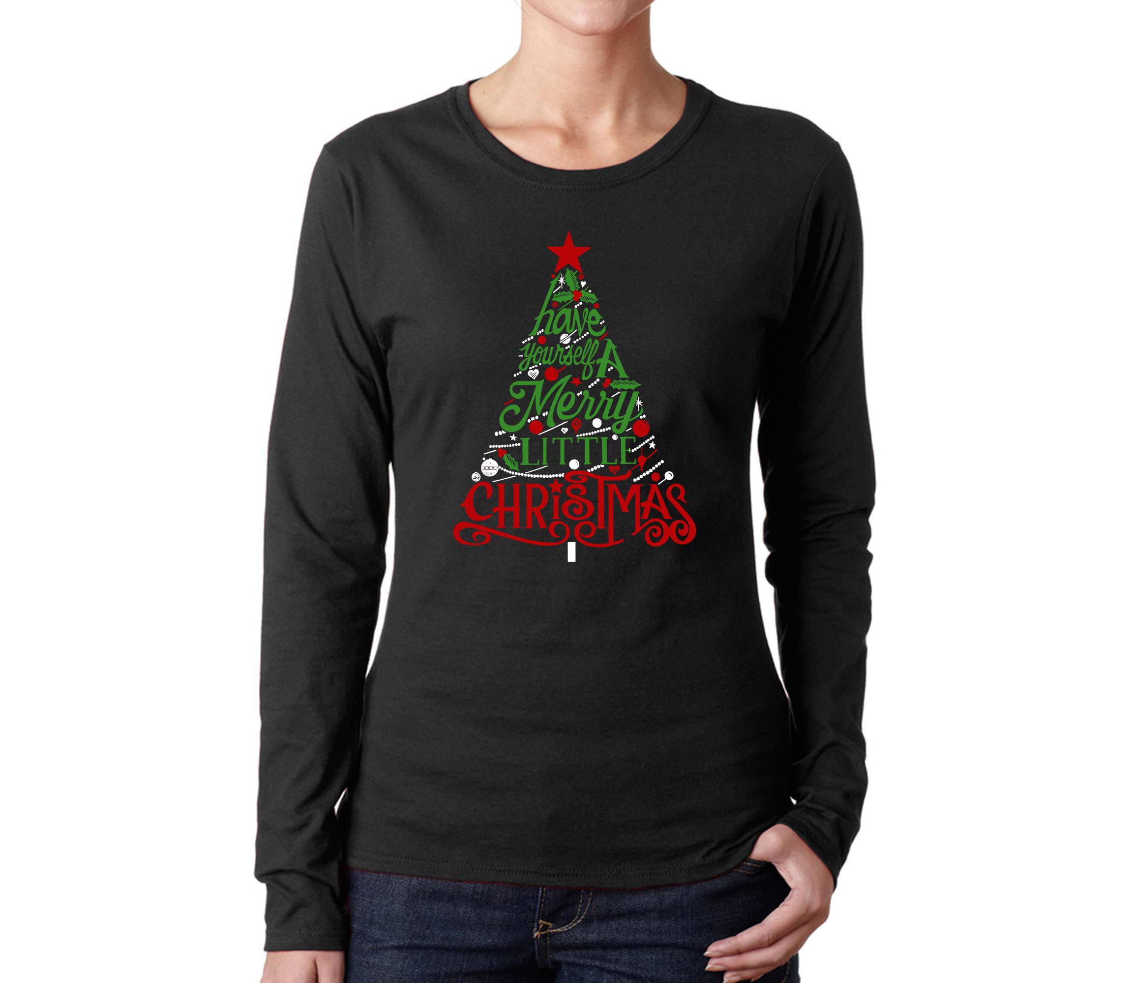 Have Yourself a Merry Little Christmas - Womens Word Art Long Sleeve T-Shirt