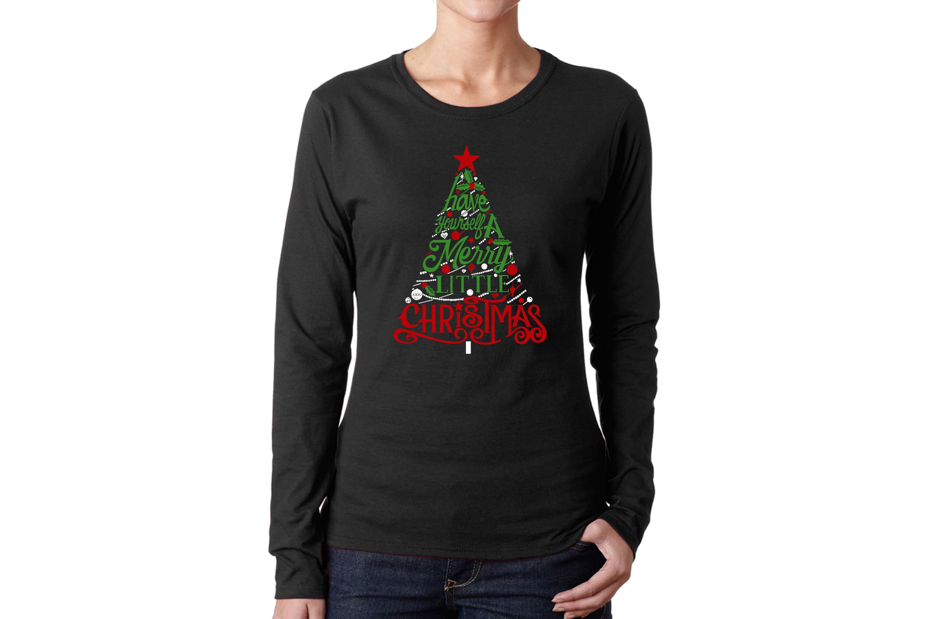 Have Yourself a Merry Little Christmas - Womens Word Art Long Sleeve T-Shirt