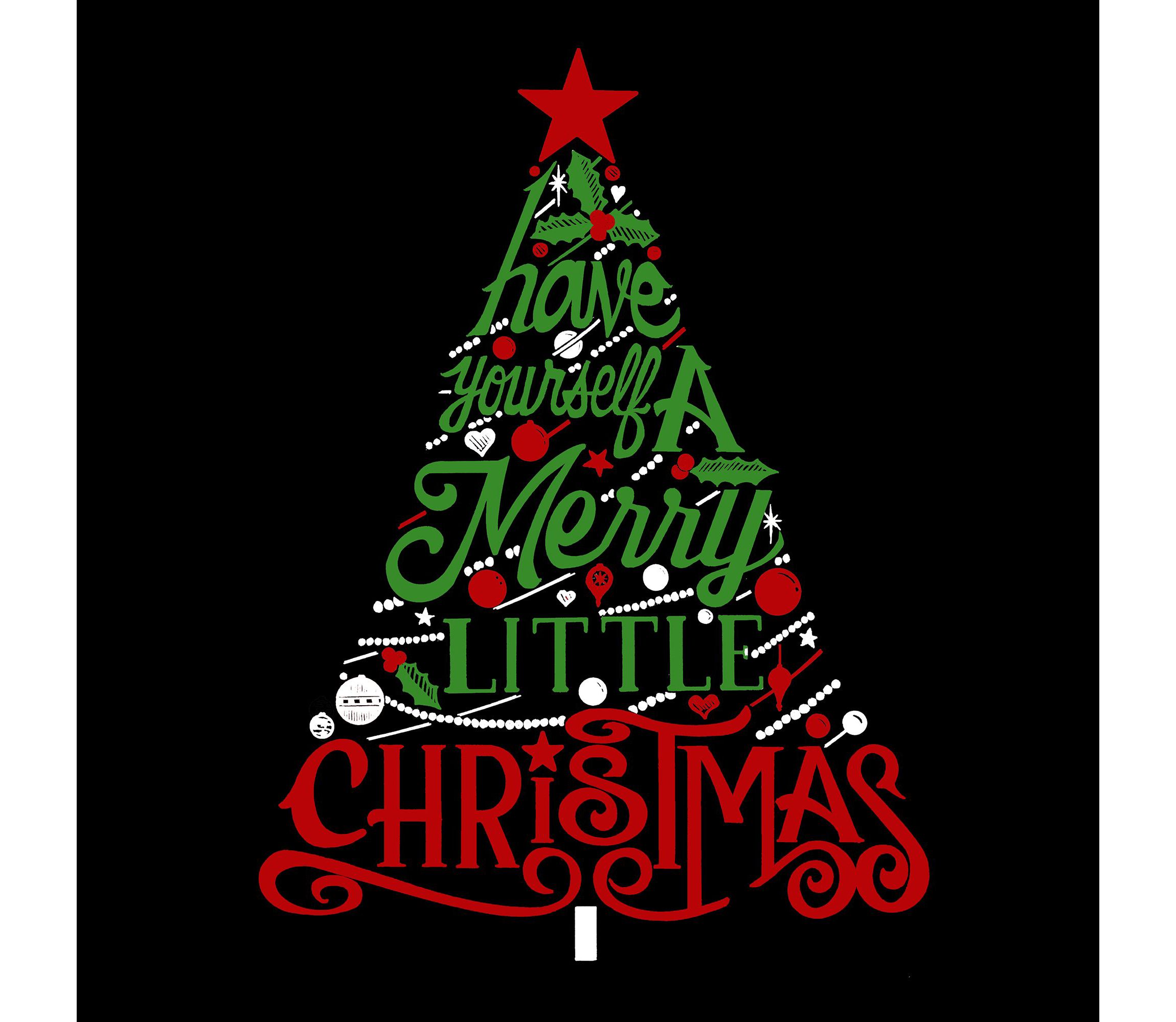 Have Yourself a Merry Little Christmas - Womens Word Art Long Sleeve T-Shirt