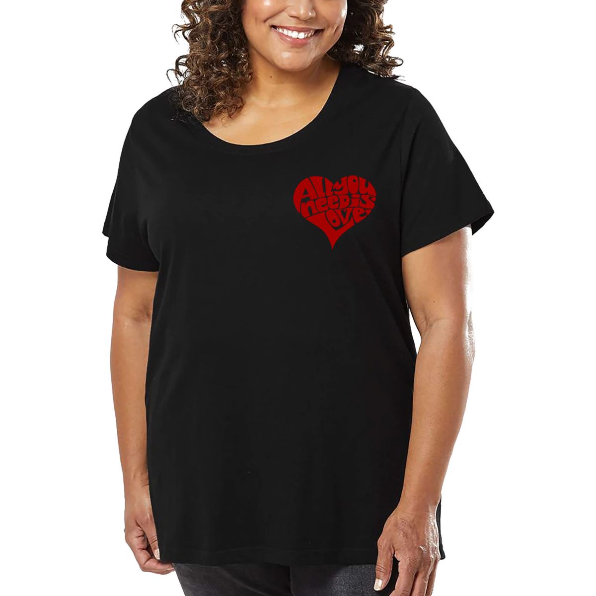 All You Need is Love - Womens Plus Size Word Art T-Shirt