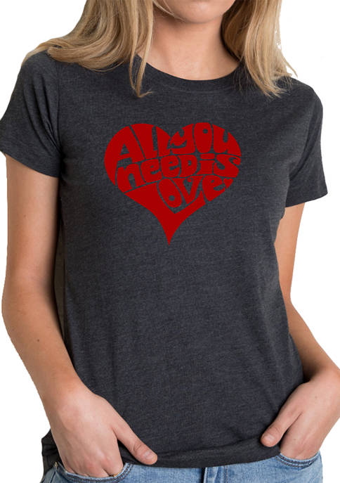 Womens Premium Blend Word Art Graphic T-Shirt - All You Need is Love