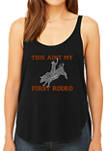 Womens Premium Word Art Flowy Graphic Tank Top - This Aint My First Rodeo