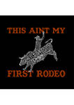 Womens Word Art Long Sleeve T-Shirt - This Aint My First Rodeo