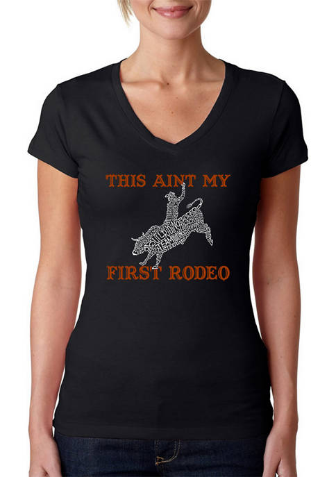 Womens Word Art V-Neck T-Shirt - This Aint My First Rodeo