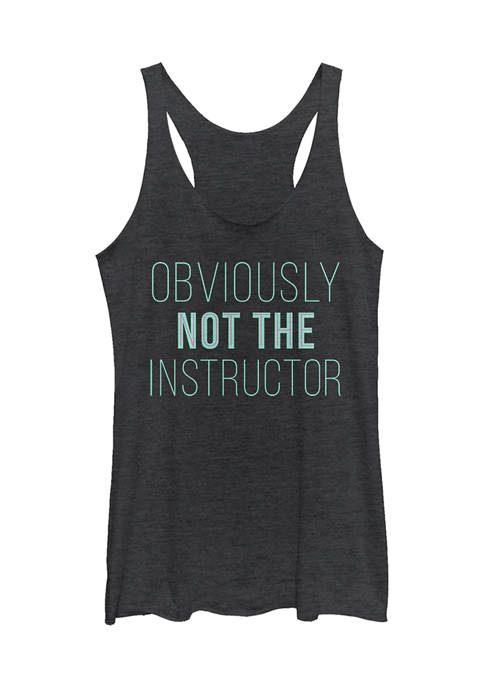 Chin-Up Not the Instructor Graphic Tank Top