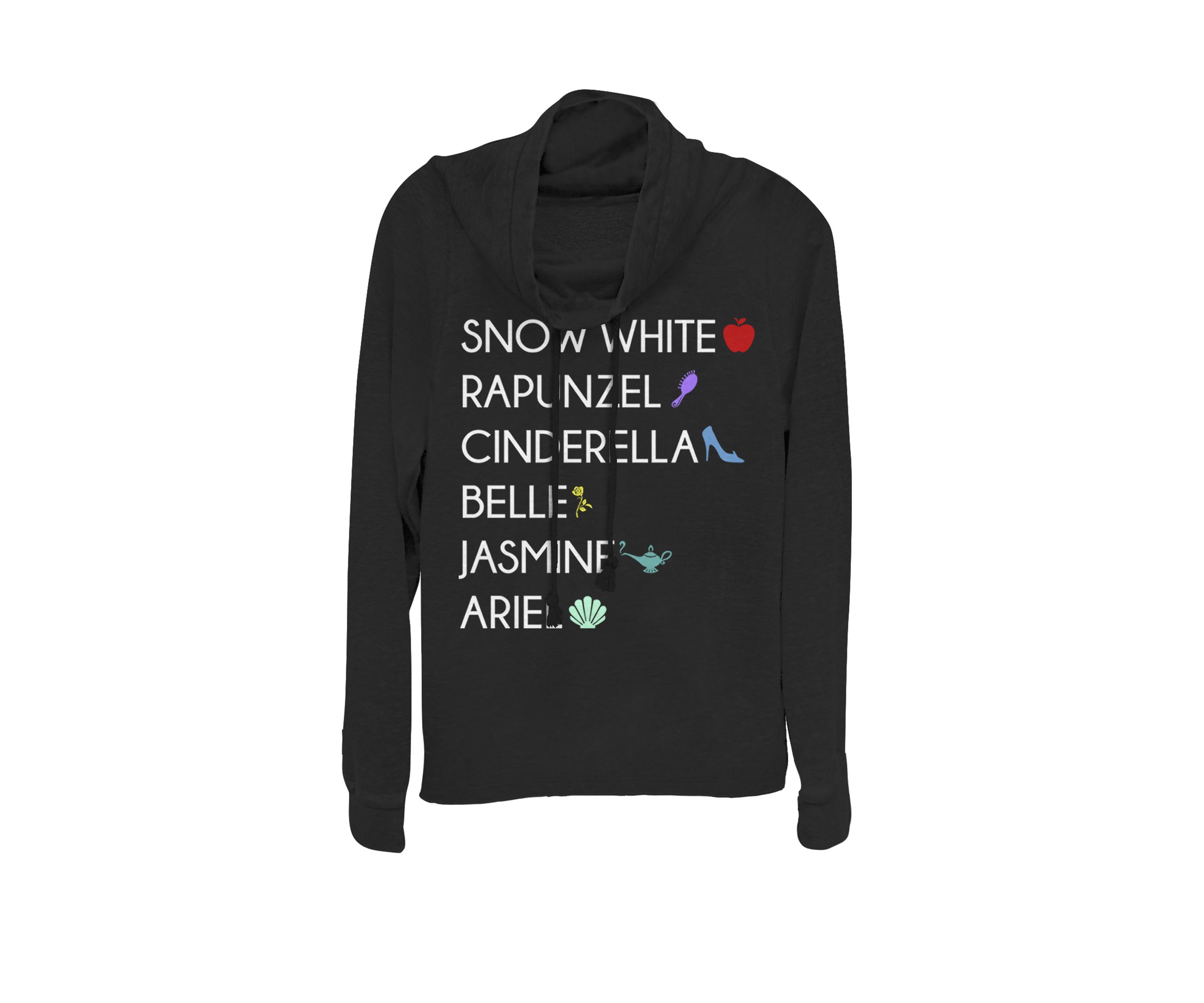 Snow White Rapunzel Cinderella Belle Jasmine Ariel Princess List Cowl Neck Graphic Pullover