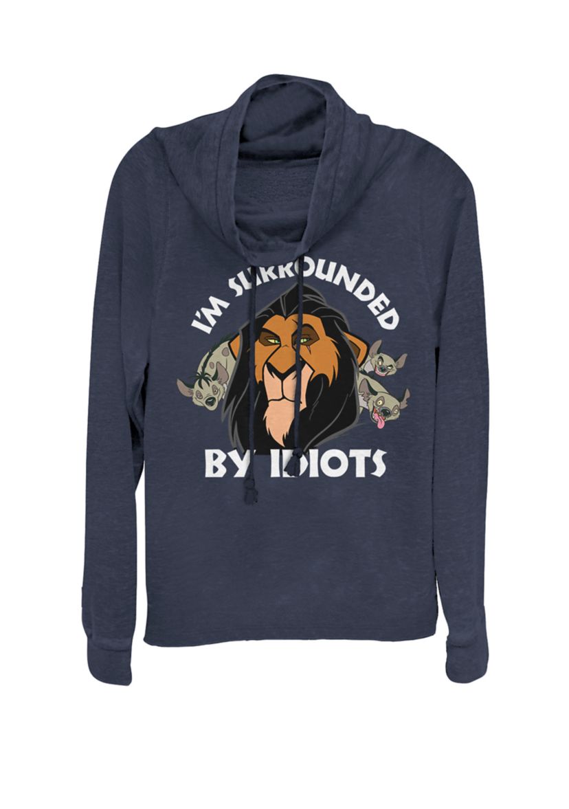 Lion King Scar Surrounded by Idiots Cowl Neck Graphic Pullover