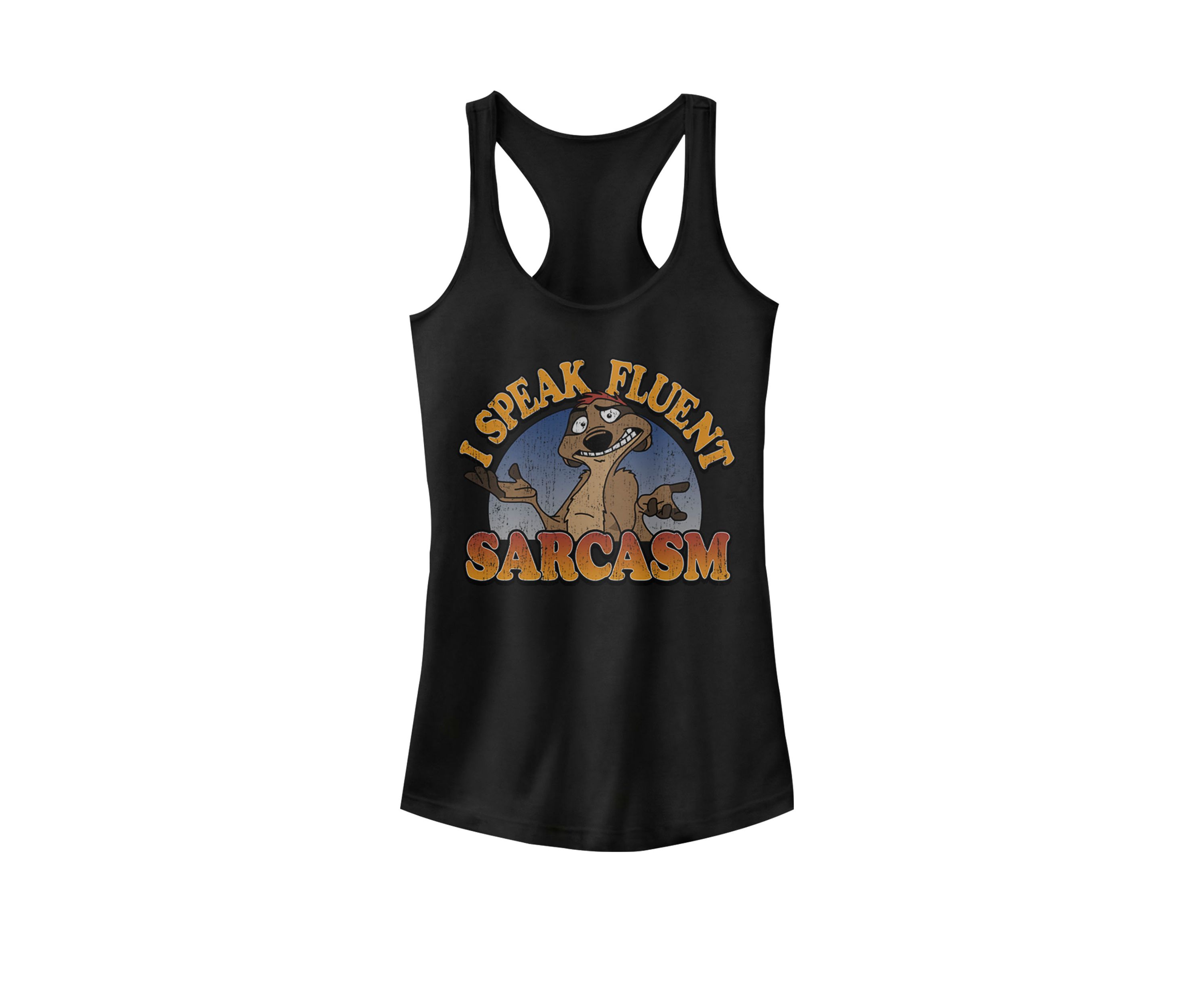 Lion King Timon I Speak Fluent Sarcasm Graphic Racerback Tank