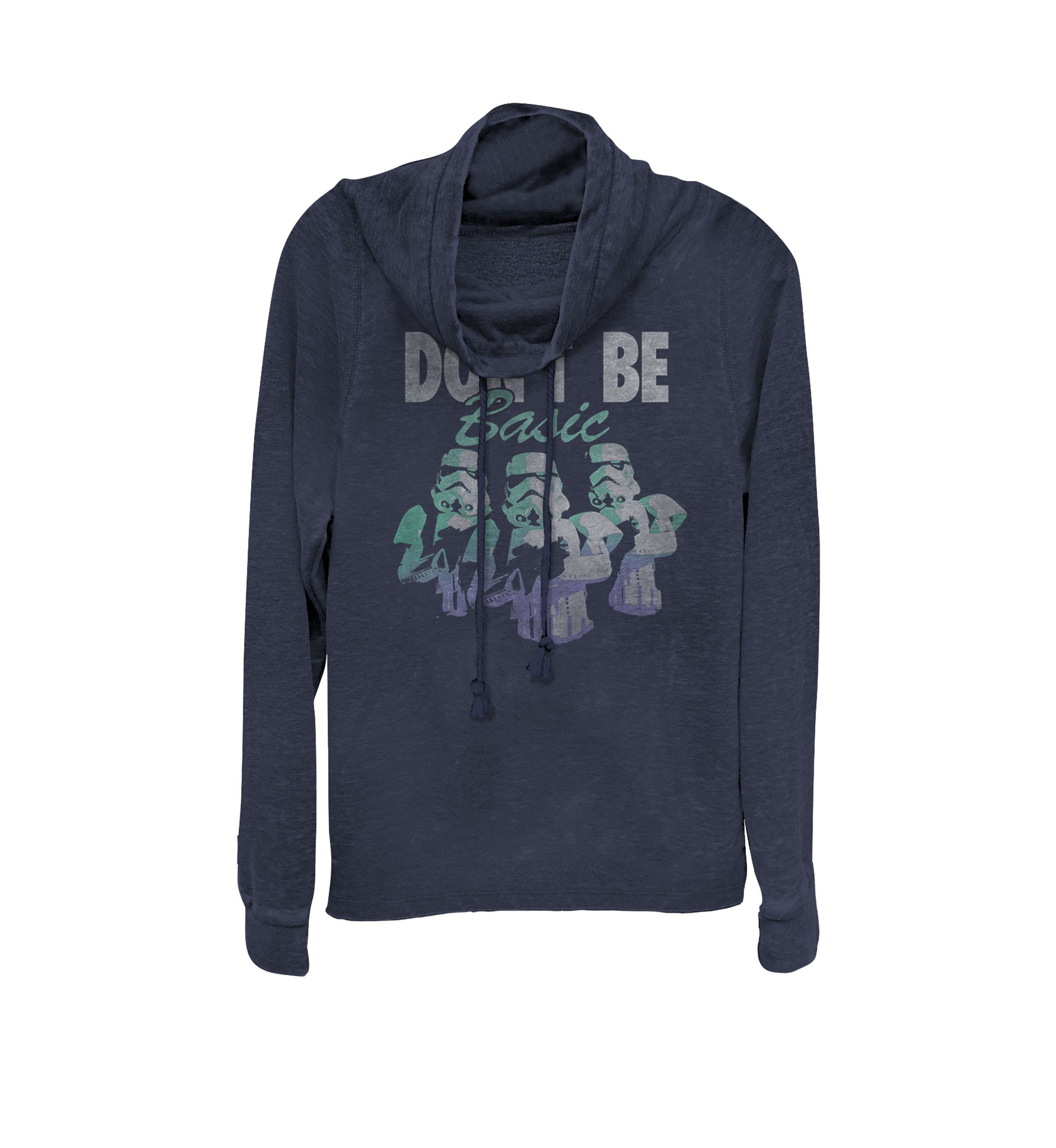 Stormtroopers Dont Be Basic Funny Cowl Neck Pullover