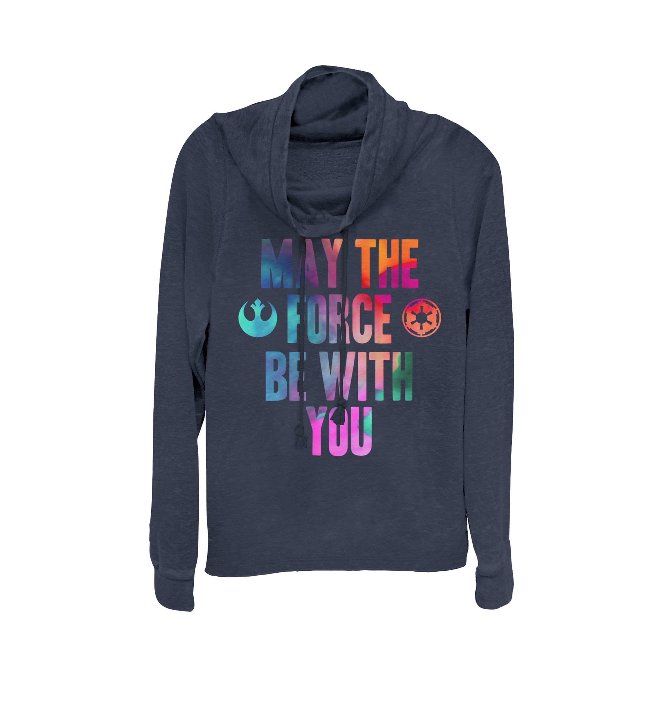 Rainbow Tie Dye May The Force Be With You Text Cowl Neck Graphic Pullover