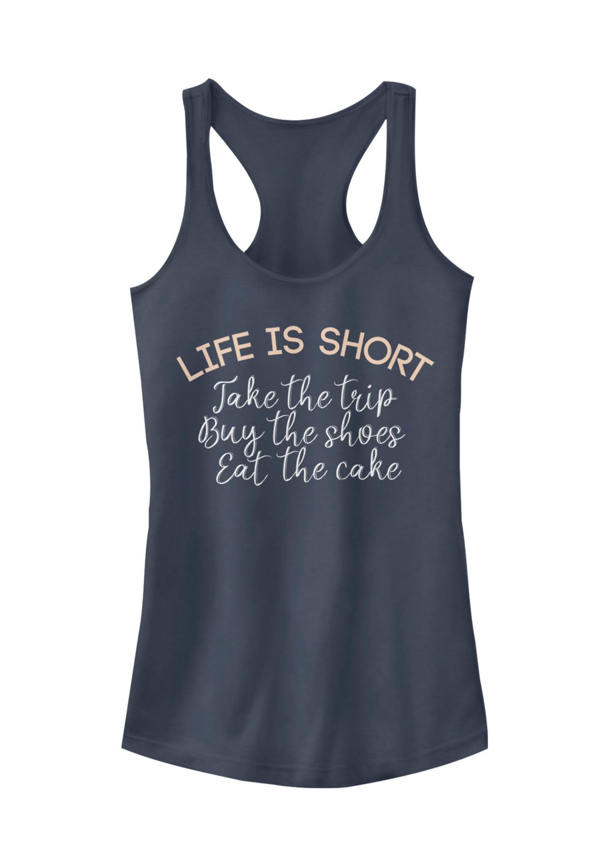 Juniors Life Is Short Tank Top 
