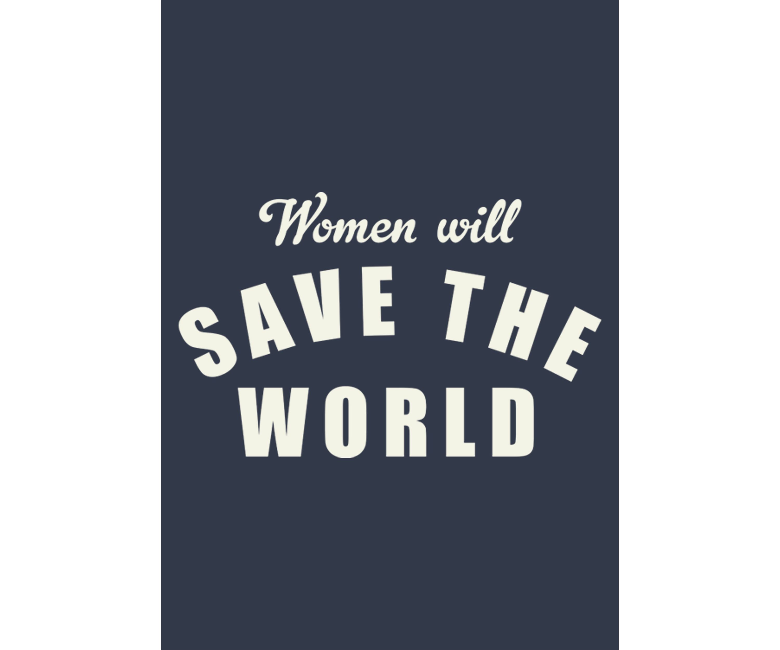 Women Will Save Graphic Tank