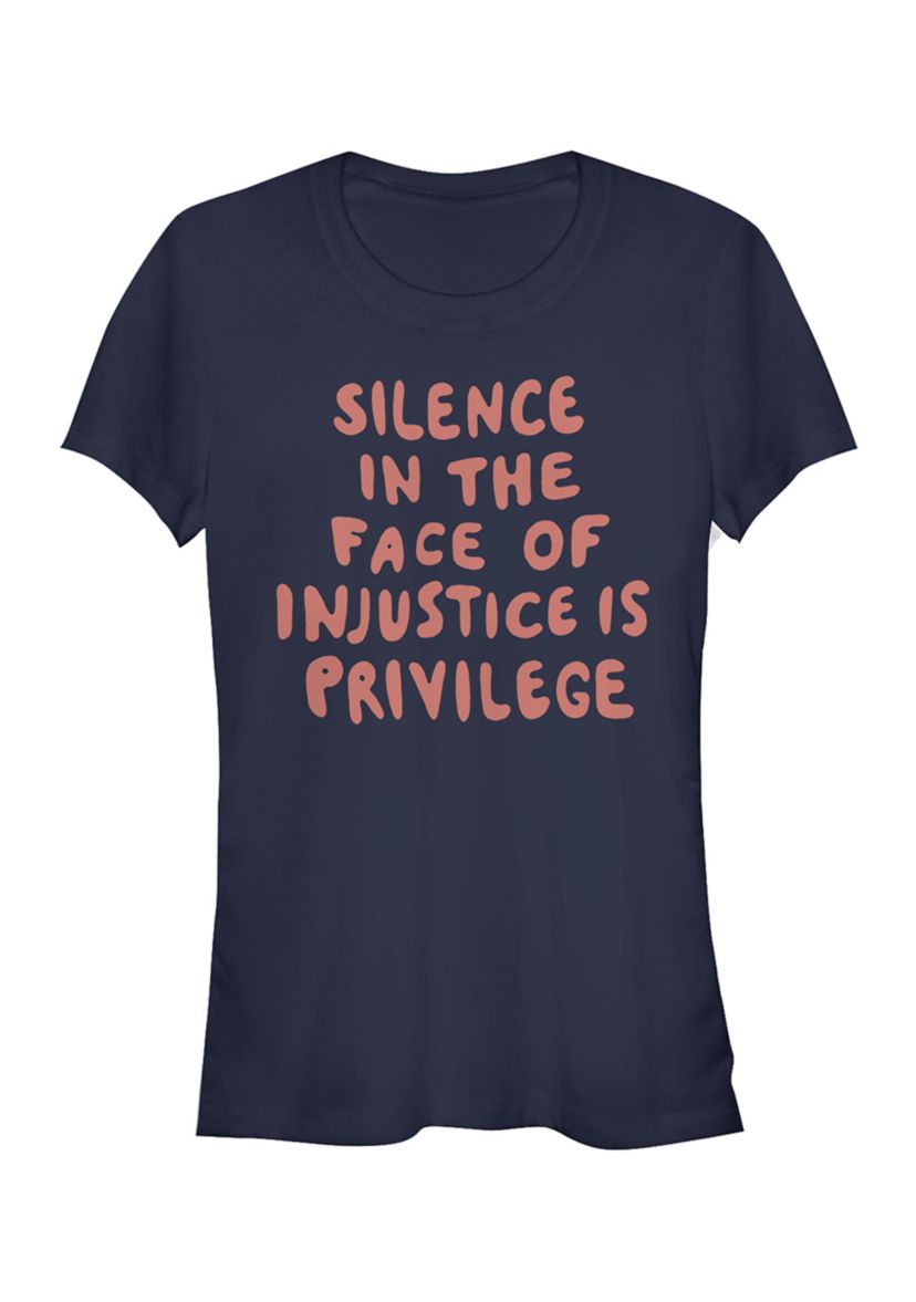 Juniors Silence Is Privilege T-Shirt