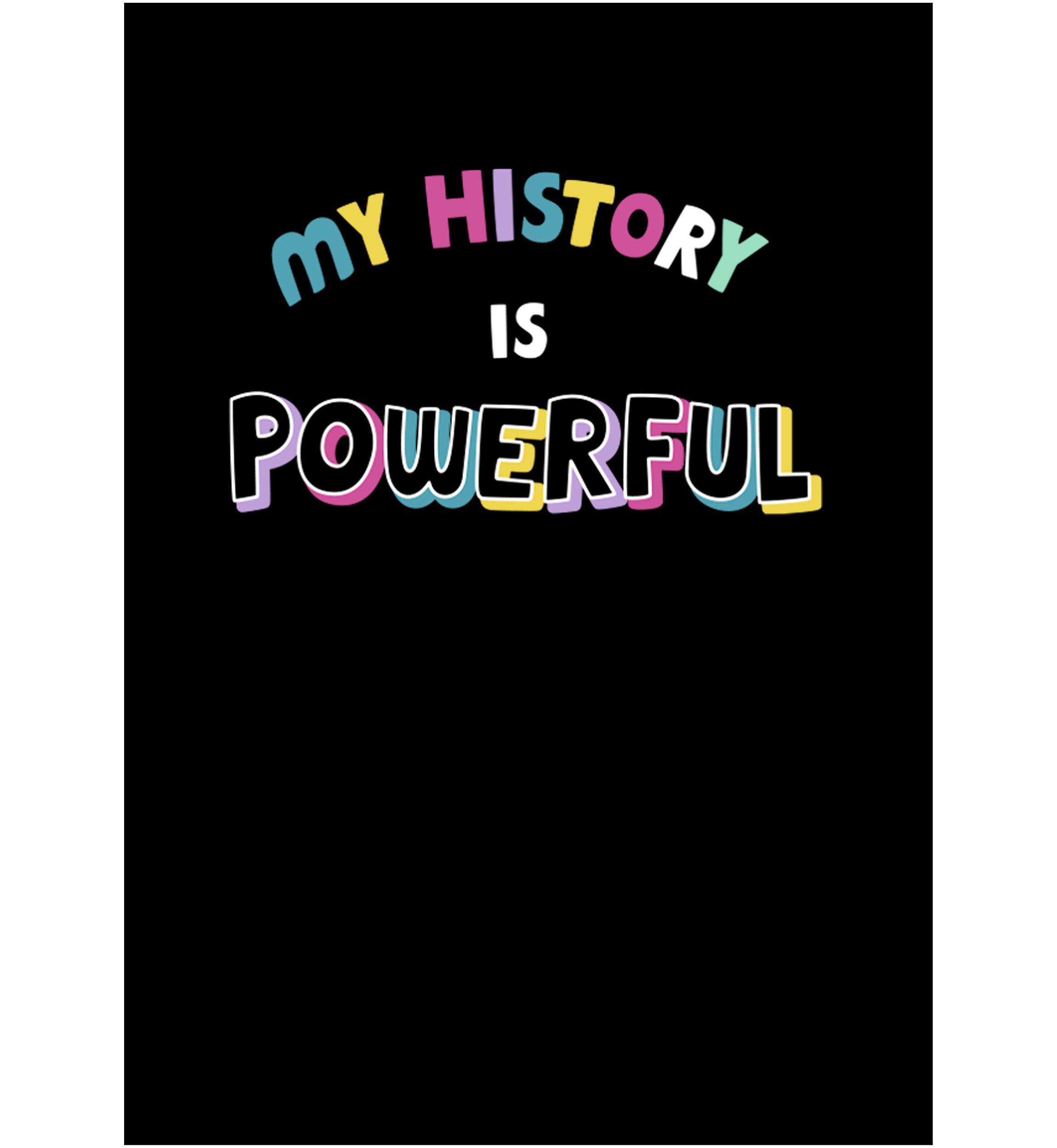 Juniors Powerful History T-Shirt