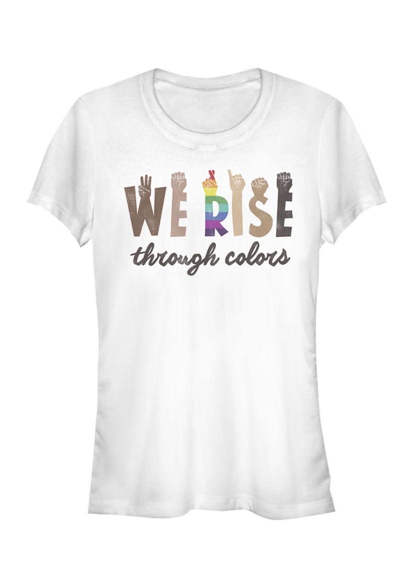 Juniors We Rise Through Colors T-Shirt
