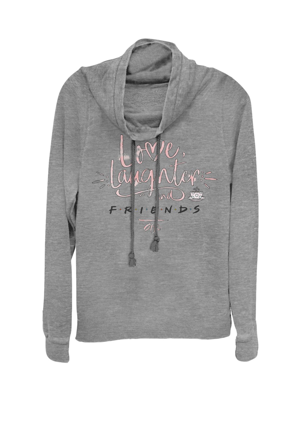 Love Laughter And F.R.I.E.N.D.S Text Cowl Neck Graphic Pullover