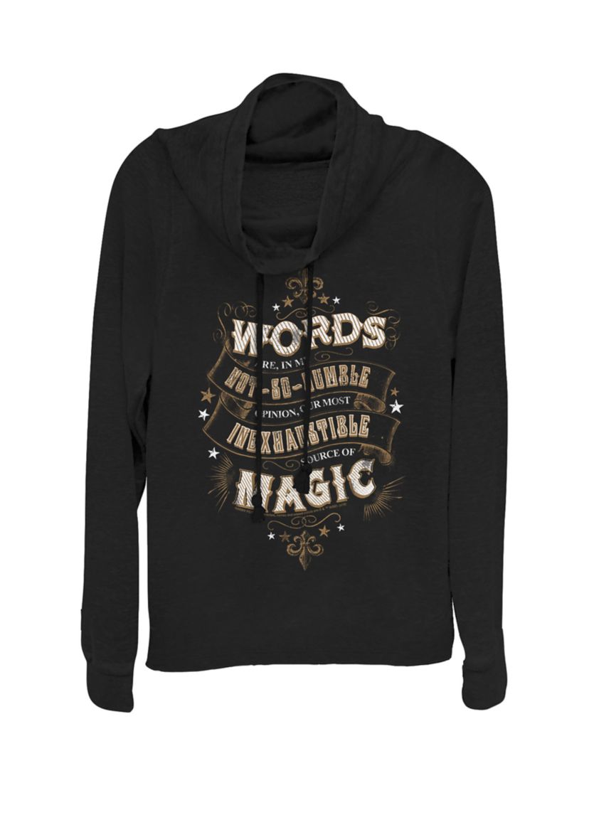 Words Are Our Most Inexhaustible Source Of Magic Cowl Neck Pullover
