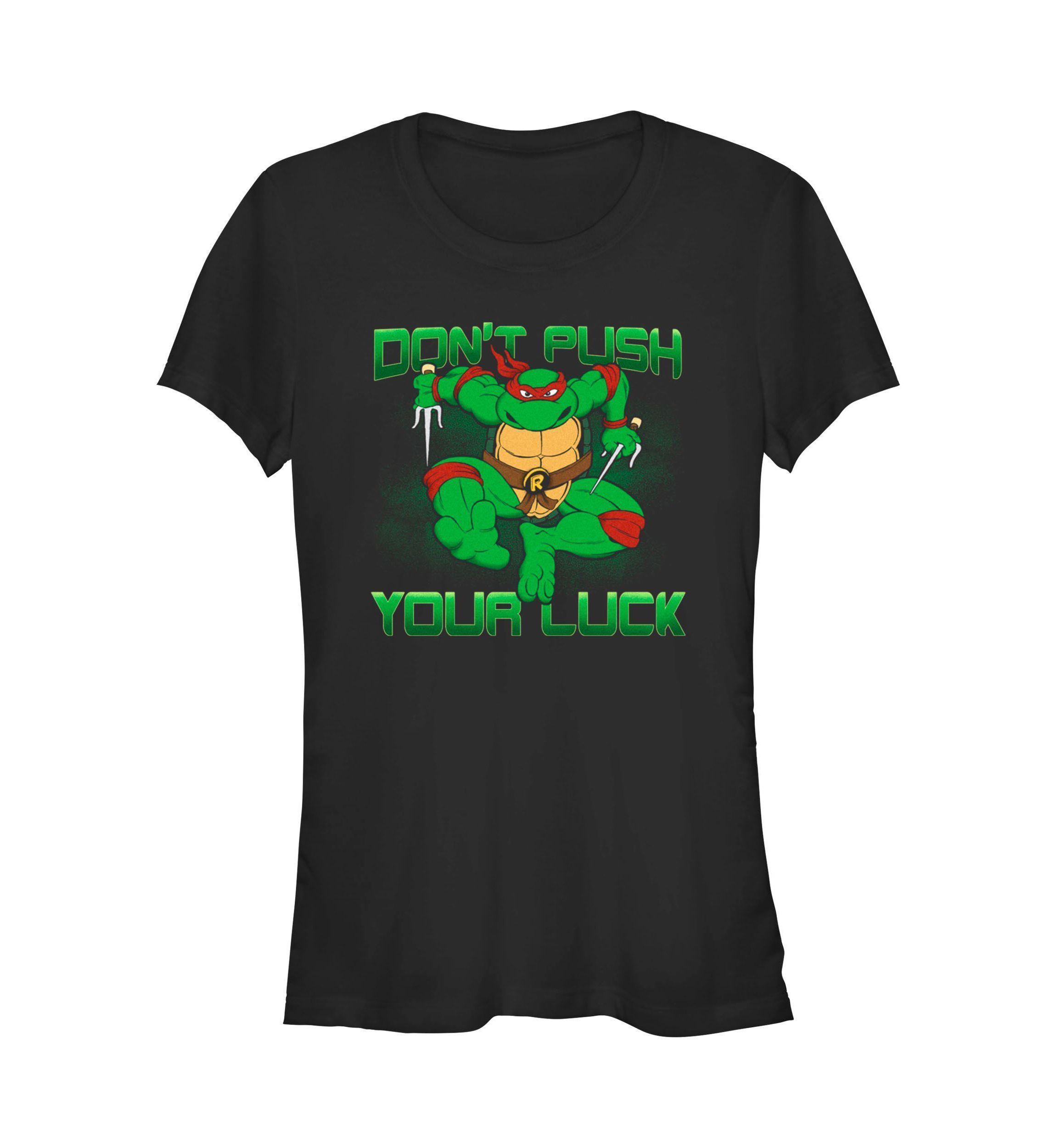 DonT Push Your Luck Graphic T-Shirt