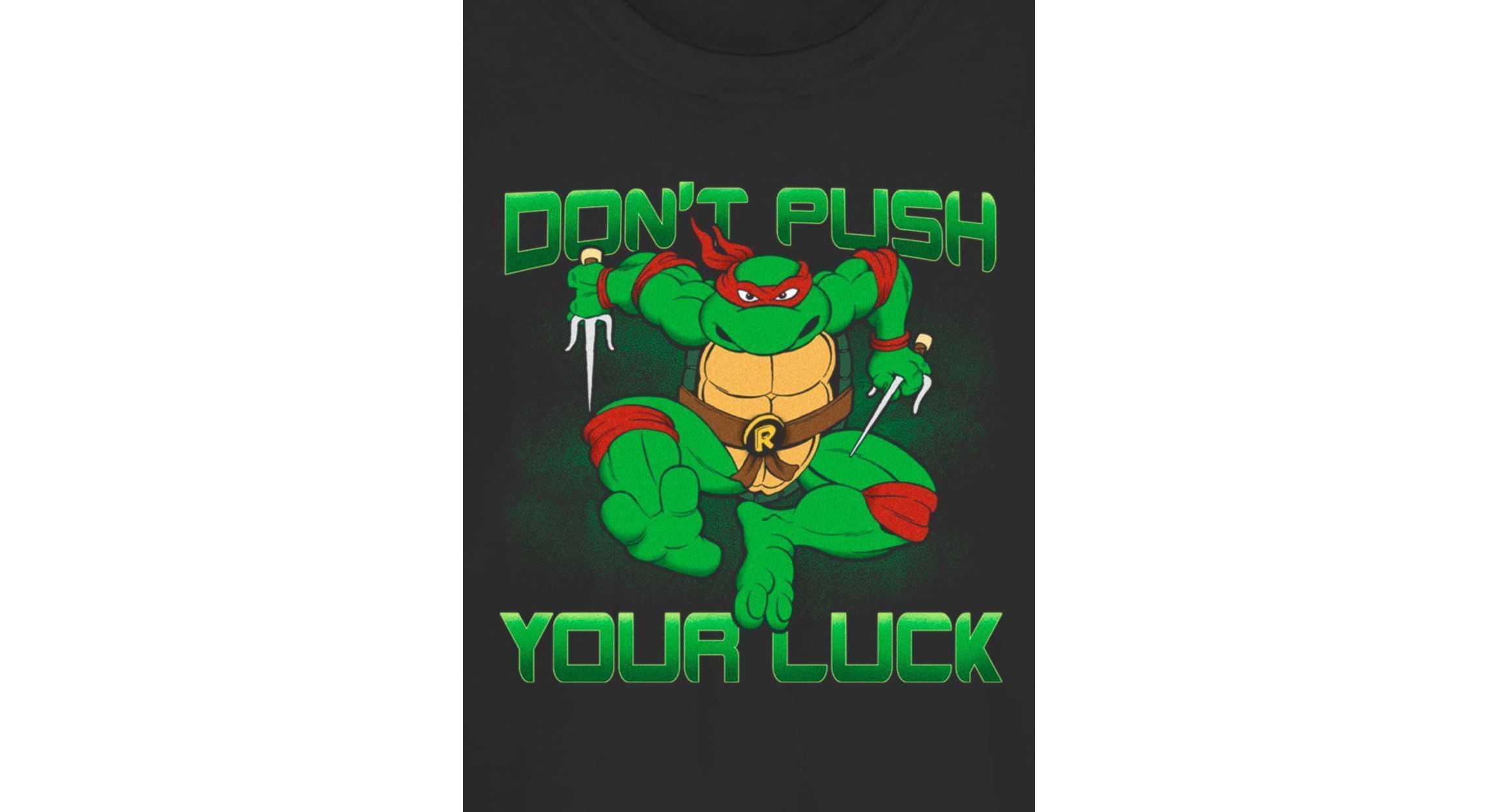 DonT Push Your Luck Graphic T-Shirt
