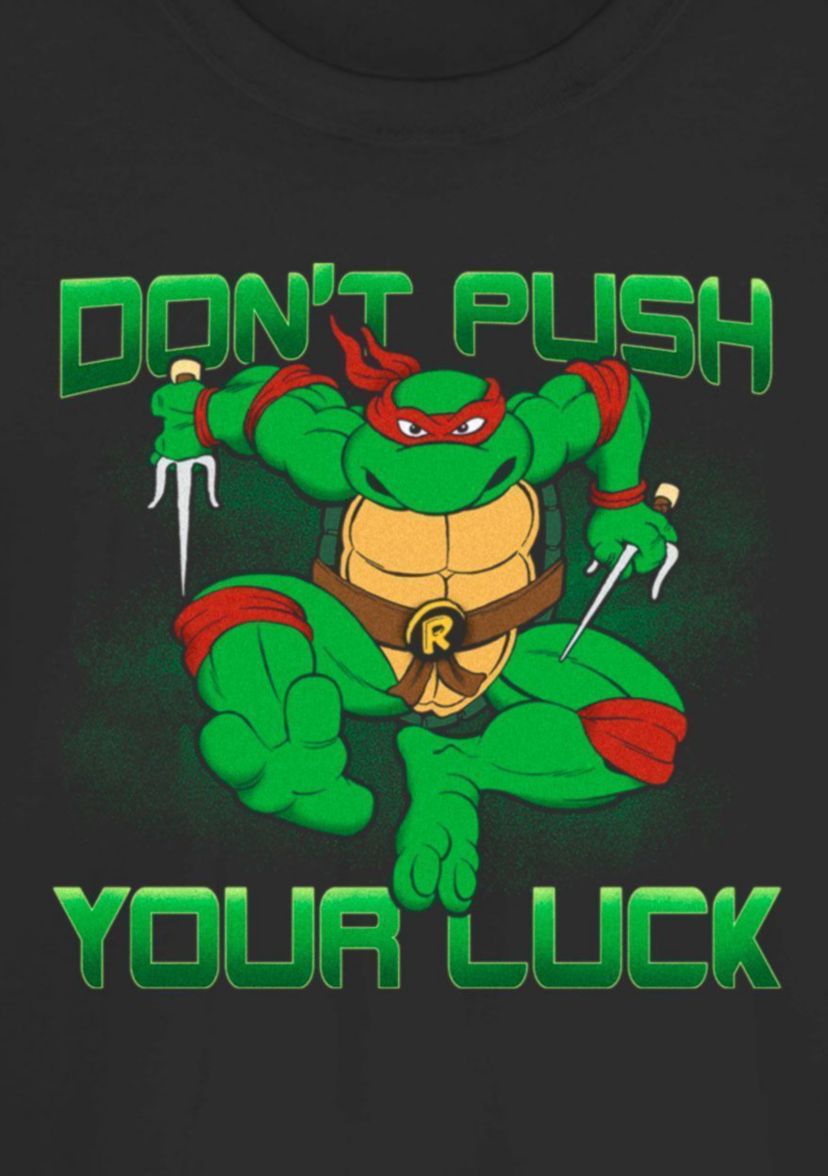 DonT Push Your Luck Graphic T-Shirt